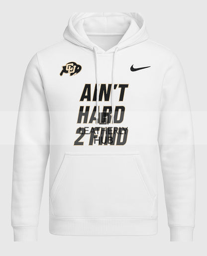 Deion Sanders I Ain’t Hard 2 Find Hoodie